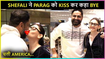 Shefali Jariwala Kisses Husband Parag As She Bids Him Good Bye