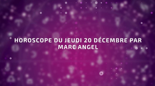 FEMME ACTUELLE - Horoscope du jeudi 20 décembre