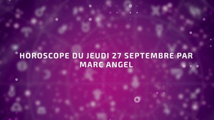 FEMME ACTUELLE - Horoscope du jeudi 27 septembre