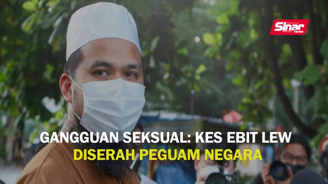 Gangguan seksual: Kes Ebit Lew diserah Pejabat Peguam Negara