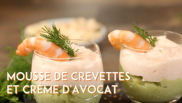 CUISINE ACTUELLE : Mousse de crevettes et crème d'avocat
