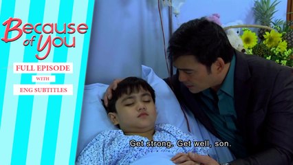 Because of You: Full Episode 58 | with English subs