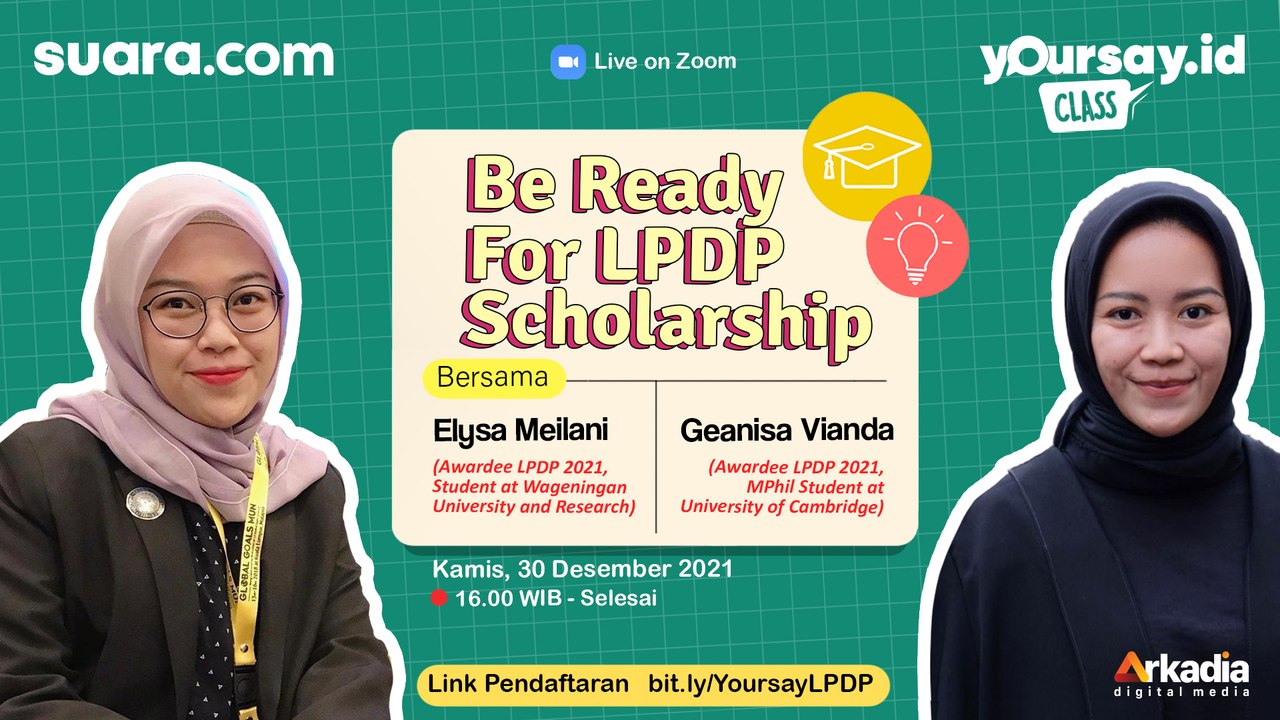 Yoursay.id Class: Trik Jitu Tembus Beasiswa LPDP - Be Ready For LPDP Scholarship