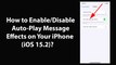 How to Enable/Disable Auto-Play Message Effects on Your iPhone (iOS 15.2)?