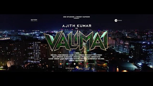 Valimai Official Trailer Ajith Kumar Yuvan Shankar Raja Vinoth Boney Kapoor Zee Studios