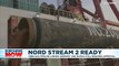 Russian President Vladimir Putin says Nord Stream 2 'ready to go'