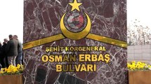Son dakika haberleri | Şehit Korgeneral Osman Erbaş'ın adının verildiği bulvar açılışına katılan eşinin sözleri duygulandırdı