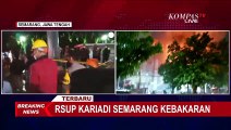 Kebakaran di RSUP Dr. Kariadi Semarang, Ganjar Pranowo: Enggak, Operasional Enggak Akan Terganggu!