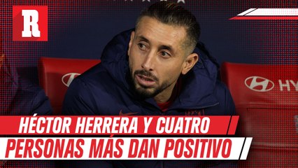 Héctor Herrera volvió a dar positivo por Covid-19