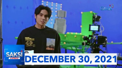 Saksi Express: December 30, 2021 [HD]