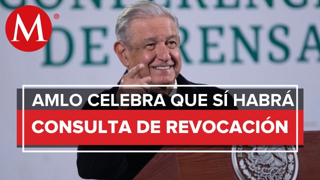 AMLO celebra fallo del Tribunal Electoral sobre revocación de mandato