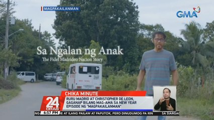 Ruru Madrid at Christopher De Leon, gaganap bilang mag-ama sa new year episode ng "Magpakailanman" | 24 Oras