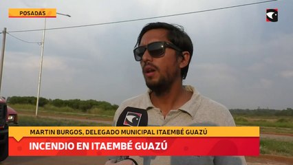 Incendio en Itaembé Guazú