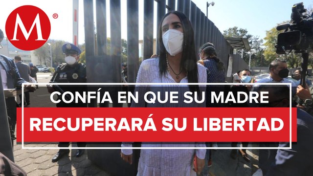 Si existe la ley, hoy debo abrazar a mi mamá en su casa: hija de Rosario Robles