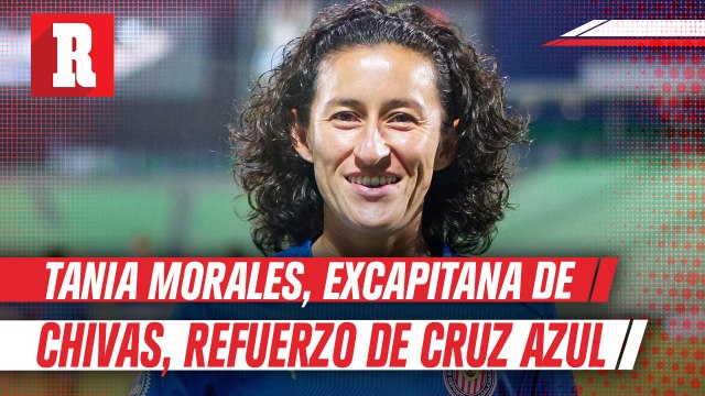 Tania Morales, excapitana de Chivas, es refuerzo de Cruz Azul