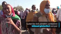 Sudan'da sivil yönetim yanlılarının kitlesel gösterileri sürüyor