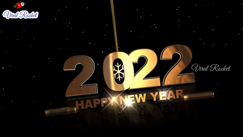 Happy New Year 2022 | Happy New Year 2022 status | Happy New Year Whatsapp Status | New Year Greetings | Viral Rocket