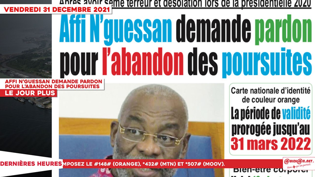 Le Titrologue du 31 Décembre 2021 -Affi N’Guessan demande pardon pour l’abandon des poursuites