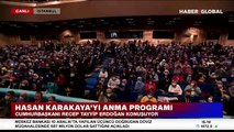 Cumhurbaşkanı Erdoğan, Hasan Karakaya anmasında konuştu