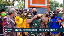 Panglima TNI Jenderal Andika Perkasa Sebut 3 Tersangka Anggota TNI Kena Pasal Pembunuhan Berencana!