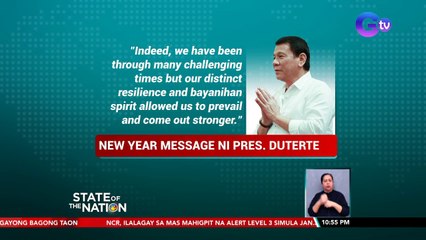 Pangulong Duterte may mensahe sa pagdiriwang ng bagong taon | SONA