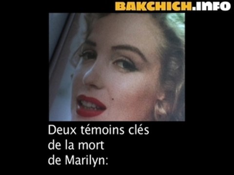 Nouvelles révélations sur la mort de Marilyn Monroe (2)