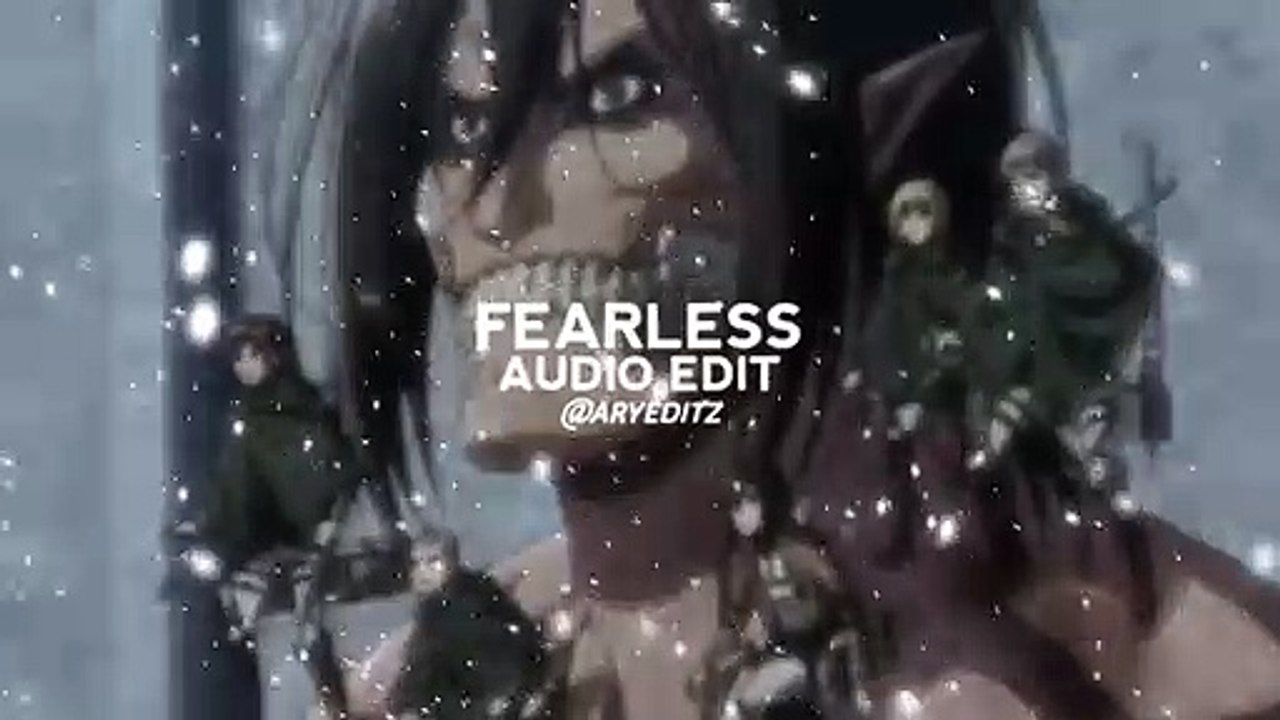 FEARLESS - AUDIO EDIT