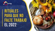 Rituales de Año Nuevo para que no falte el trabajo en el 2022
