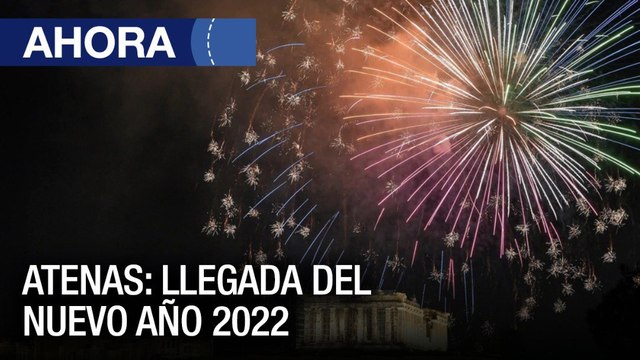 Llegada del Año Nuevo 2022 en #Atenas #Grecia - #31Dic - Ahora