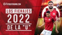 Fichajes 2022 de Universitario de Deportes para la Copa Libertadores y la Liga 1 de la Primera División del Perú
