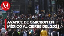 México cierra el año con 254 casos positivos de variante ómicron