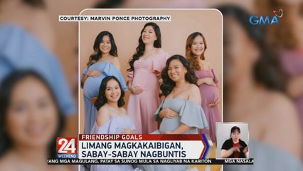 Limang magkakaibigan, sabay-sabay nagbuntis | 24 Oras Weekend