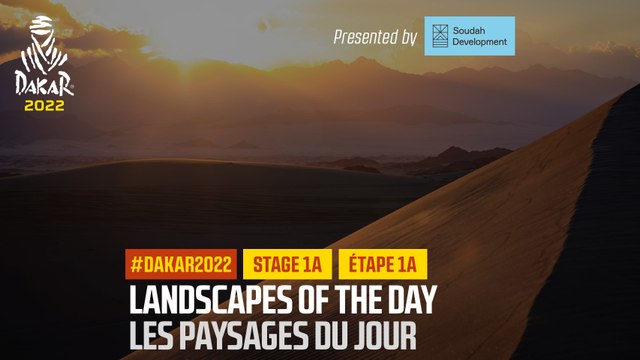 Landscapes of the Prologue / Prologue presented by Soudah Development - #Dakar2022