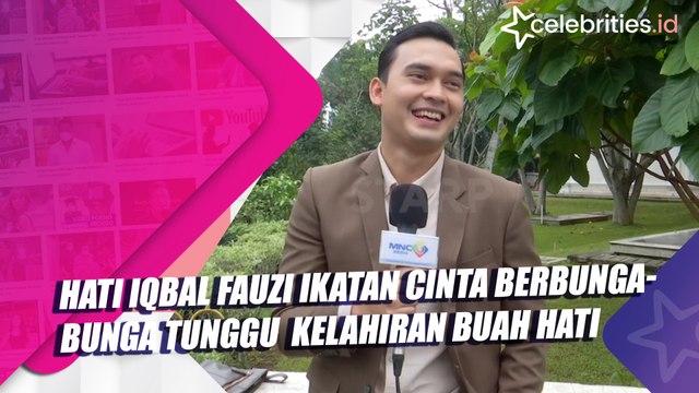 Hati Iqbal Fauzi Ikatan Cinta Berbunga-bunga Tunggu Kelahiran Buah Hati