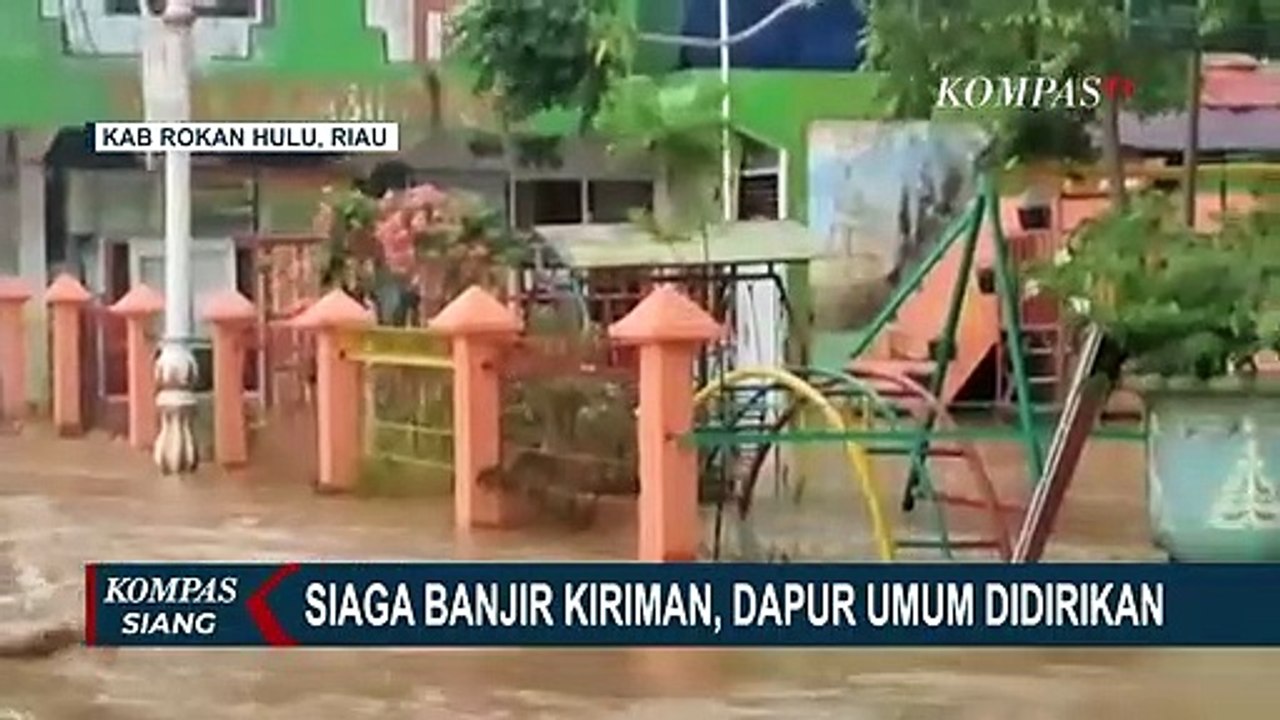Banjir di Riau Berangsur Surut, Pemerintah Tetap Dirikan Dapur Umum