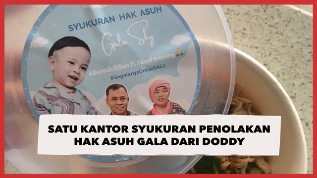 Bak Rayakan Kemenangan, Satu Kantor Syukuran Penolakan Hak Asuh Gala dari Doddy Sudrajat