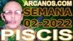 PISCIS - Horóscopo ARCANOS.COM 2 al 8 de enero de 2022 - Semana 02