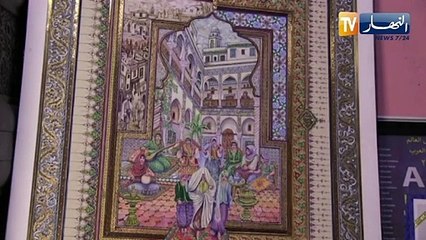 سكيكدة : أحمد خليلي  ..مسيرة طويلة في مخطوطات المنمنمات تزينها التتويجات