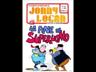 JONNY LOGAN---LA FINE DI SUPERUOMO