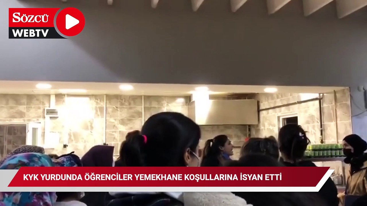 KYK yurdunda öğrenciler yemekhane koşullarına isyan etti