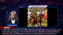 Britney Spears unfollows her 'mean a**' sister Jamie Lynn Spears on Instagram - 1breakingnews.com