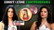 Sunny Accused By Celina Jaitley, Fraud Charges, Banned On New Year, Condom Ad | All Controversies