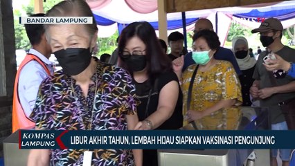 Download Video: Libur Akhir Tahun, Lembah Hijau Siapkan Vaksinasi Pengunjung