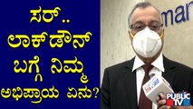 Dr. Sudarshan Ballal Speaks About Current Covid Situation In Karnataka