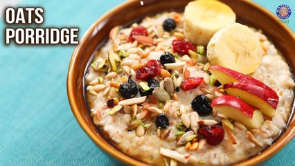 Oats Porridge Recipe with Fruits | Instant Breakfast Idea | Basic Oatmeal Recipes | Ruchi