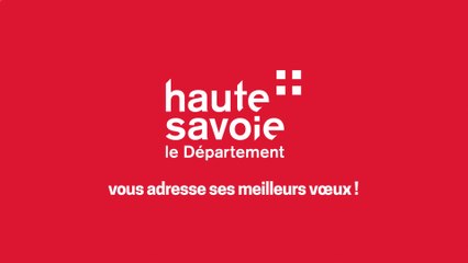 Vœux 2022 du Département de la Haute-Savoie