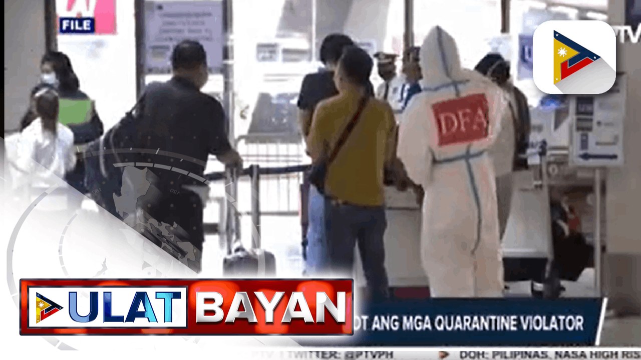 PNP, magsasagawa ng inspeksiyon sa mga quarantine hotel para maiwasan ang 'absentee quarantine'; DILG: Pito sa close contacts ng ROF mula sa US, nagpositibo sa COVID-19