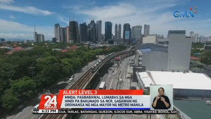 MMDA: Pagbabawal na lumabas sa mga hindi pa bakunado sa NCR, gagawan ng ordinansa | 24 Oras