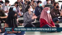 Yogyakarta PTM 100 Persen, Semua Pihak Universitas Wajib 2 Kali Vaksin