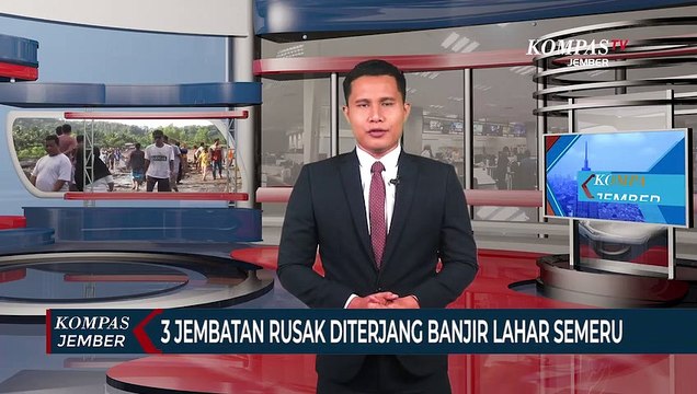 Banjir Lahar Semeru Merusak 3 Jembatan, Warga 1 Dusun Terisolasi